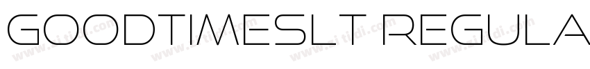GoodTimesLt Regular字体转换